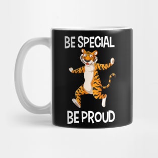 Be special & be proud Mug